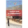 JUSTICE POUR LA PALESTINE !