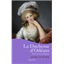 La Duchesse d'Orléans