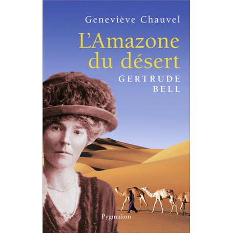 L'Amazone du désert