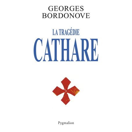 La Tragédie Cathare