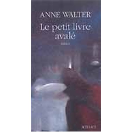 Le petit livre avalé