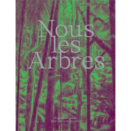 Nous les Arbres