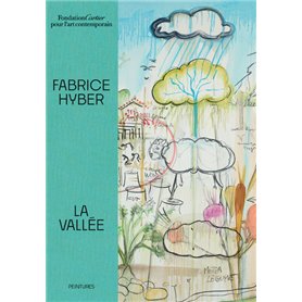 Fabrice Hyber, La Vallée