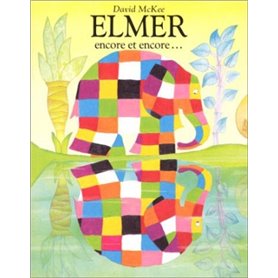 elmer encore et encore