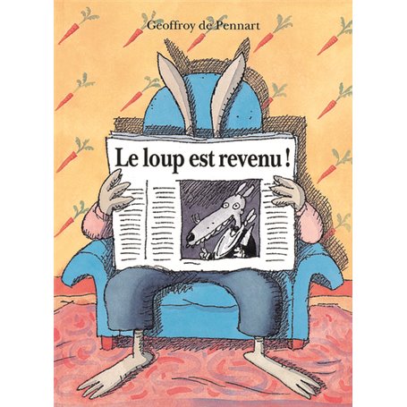 LOUP EST REVENU (LE) !