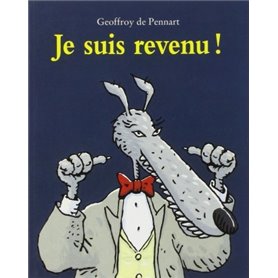 je suis revenu !