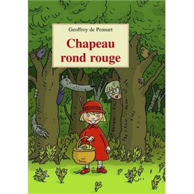 Chapeau rond rouge (Le)