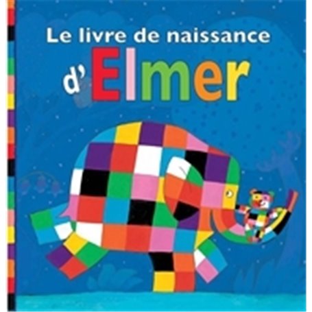 Livre de naissance d elmer (Le)