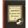 Grand livre des peurs (Le)