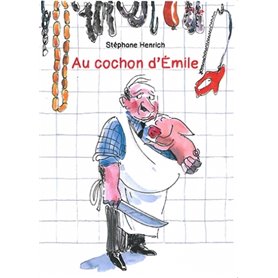 Au cochon d'Emile