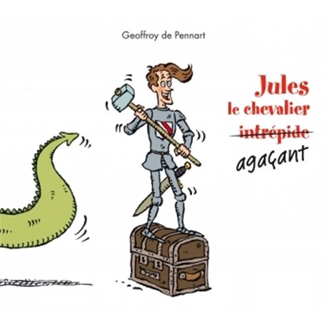 jules le chevalier agacant