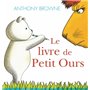 LE LIVRE DE PETIT OURS