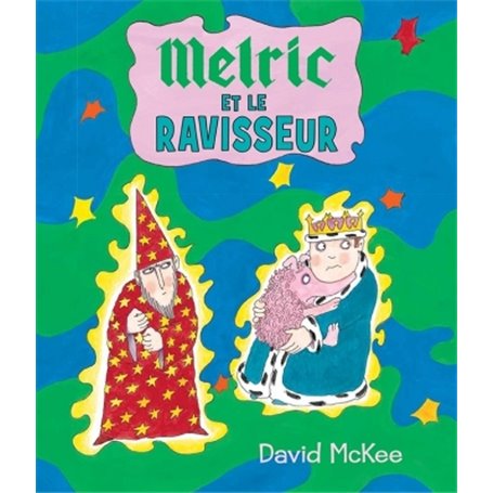 melric et le ravisseur