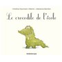 LE CROCODILE DE L ECOLE