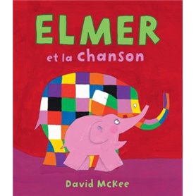 elmer et la chanson