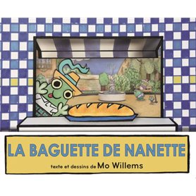 Baguette de nanette (La)