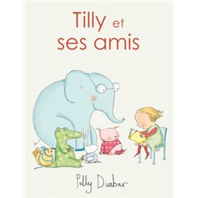 Tilly et ses amis