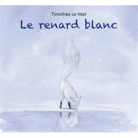 LE RENARD BLANC