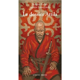 Le dossier Attila