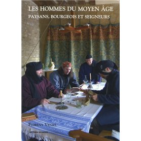 LES HOMMES DU MOYEN AGE