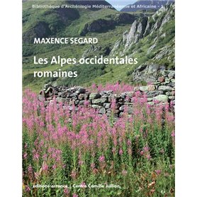 Les Alpes occidentales romaines