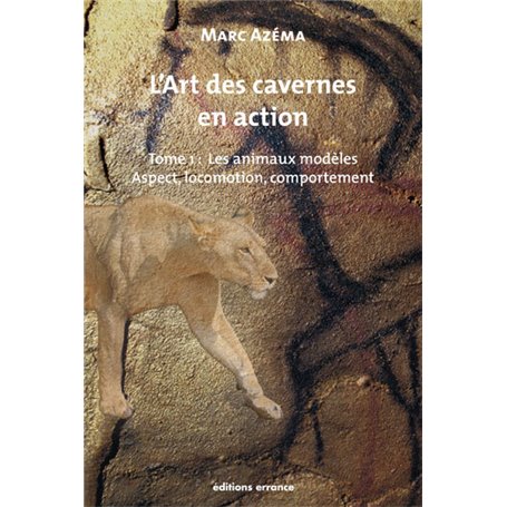 L'art des cavernes en action