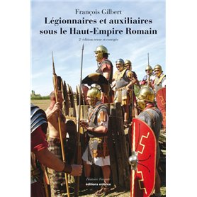 Légionnaires et auxiliaires du Haut Empire romain