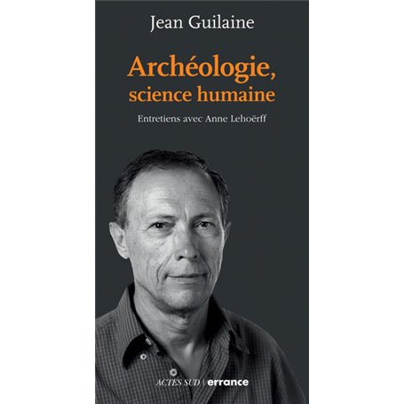 Archéologie, science humaine