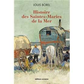 Histoire des Saintes-Maries de la Mer