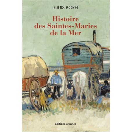 Histoire des Saintes-Maries de la Mer