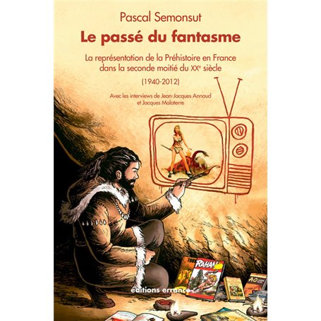 Le passé du fantasme