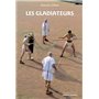 les Gladiateurs