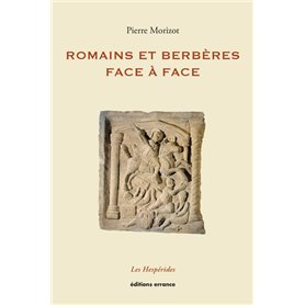 Romains et Berbères face à face