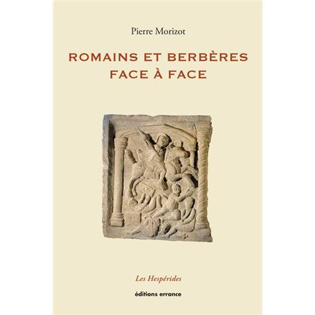 Romains et Berbères face à face