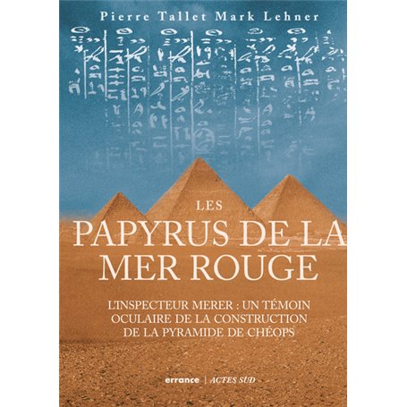 Les Papyrus de la mer Rouge