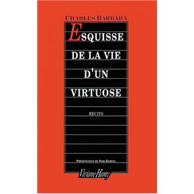 Esquisse de la vie d'un virtuose