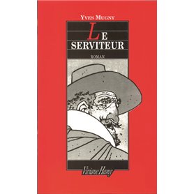 Le Serviteur