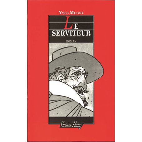 Le Serviteur