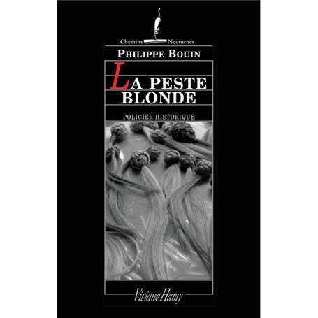 La Peste blonde