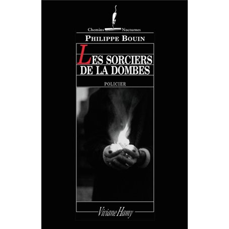 Les Sorciers de la Dombes