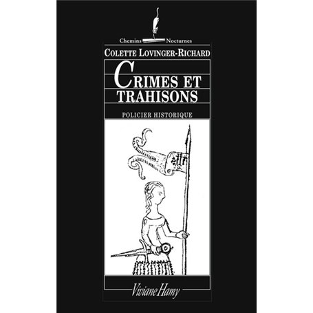 Crimes et trahisons