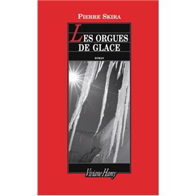 Les Orgues de glace