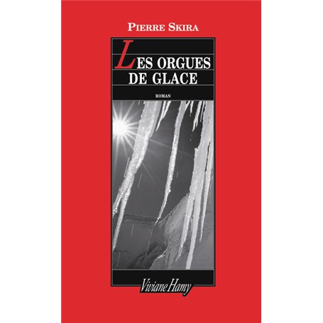 Les Orgues de glace