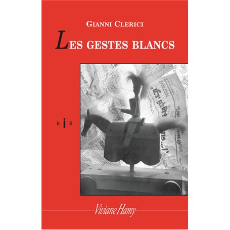 Les Gestes blancs