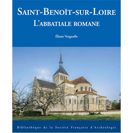 Saint-Benoît-sur-Loire. L'abbatiale romane n° 1
