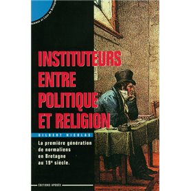 INSTITUTEURS ENTRE POLIT. & RELIGION