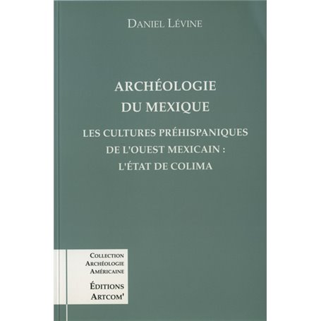 Archéologie du Mexique