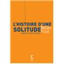 L'histoire d'une solitude