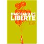 Marchand de liberté