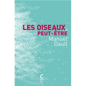 Les oiseaux, peut-être